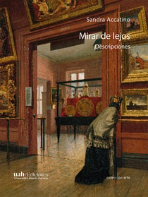 Mirar de lejos - Descripciones