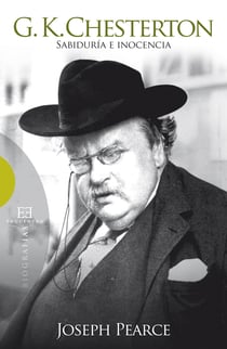 G.K. Chesterton - Sabiduría e inocencia