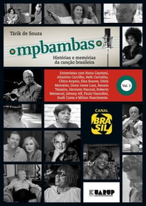 MPBambas - Volume 1 - Histórias e Memórias da Canção Brasileira