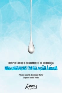Despertando o Sentimento de Pertença nas Crianças em Relação à Água
