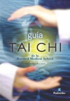 GUÍA TAI CHI DE LA HARVARD MEDICAL Schooler