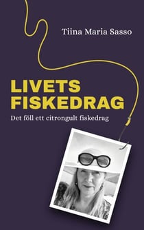 Livets Fiskedrag - Det föll ett citrongult fiskedrag