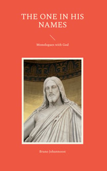 The One in his Names - Monologues with God