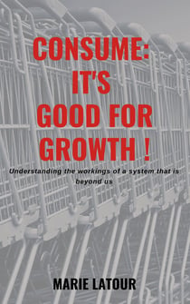 consume: it's good for growth !