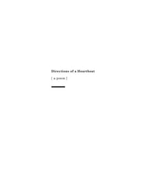 Directions of a Heartbeat - [ a poem ]