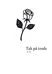 Tak på trods