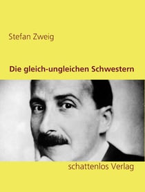 Die gleich-ungleichen Schwestern - Eine »Conte drôlatique«