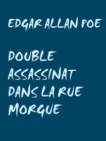 Double assassinat dans la rue morgue