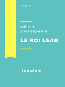 Le Roi Lear