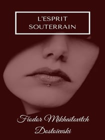 L'Esprit Souterrain