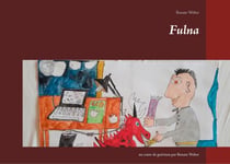 Fulna - un conte de guérison par Renate Weber