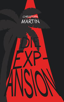 Die Expansion - Thriller