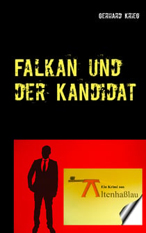 Falkan und der Kandidat