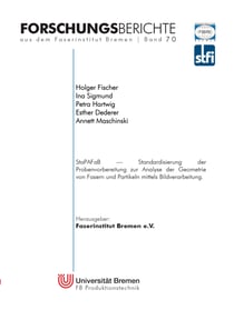 StaPAFaB - Standardisierung der Probenvorbereitung zur Analyse der Geometrie von Fasern und Partikeln mittels Bildverarbeitung