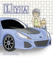 Lya et Dan - Tome 3 : Lya aime les voitures - Tome 3