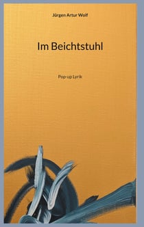 Im Beichtstuhl - Pop-up Lyrik