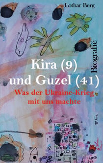 Kira (9) und Guzel (41) - Was der Ukraine-Krieg mit uns machte