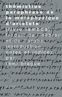 Thémistius - Paraphrase de la Métaphysique d’Aristote (livre lambda)