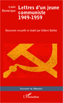Lettres d'un jeune communiste - 1949-1959