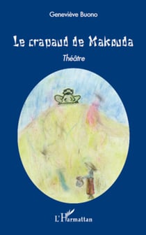 Le crapaud de Makouda - Théâtre