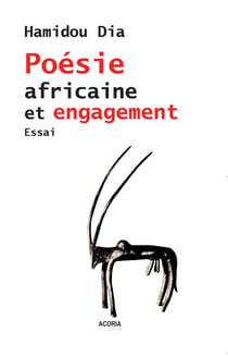 Poésie africaine et engagement - Essai