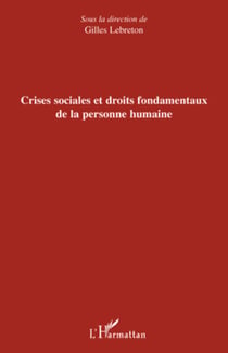Crises sociales et droits fondamentaux de la personne humaine