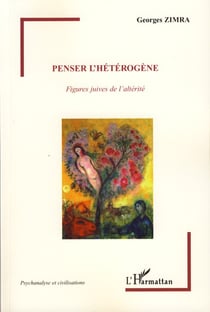 Penser l'hétérogène - Figures juives de l'altérité
