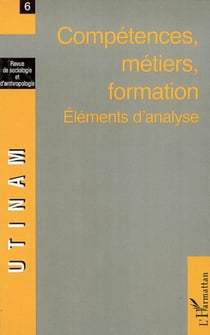 Compétences, métiers, formation - Eléments d'analyse