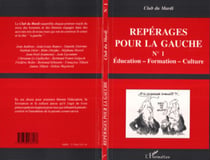 Repérages pour la gauche - n°1 : éducation-formation-culture