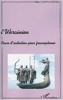 L'UKRAINIEN - Cours d'initiation pour francophones
