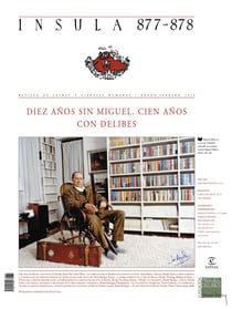 Diez años sin Miguel. Cien años con Delibes (Ínsula n° 877-878) - (Enero-febrero de 2020)