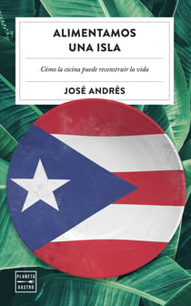 Alimentamos una isla - Cómo la cocina puede reconstruir la vida