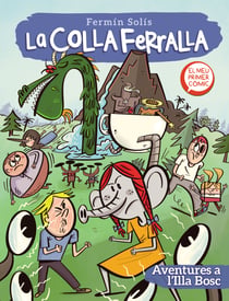 Aventures a l'Illa Bosc (La colla ferralla 2) - El meu primer còmic