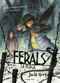 Ferals. La plaga - Ferals 2