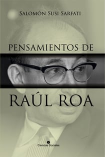Pensamientos de Raúl Roa García