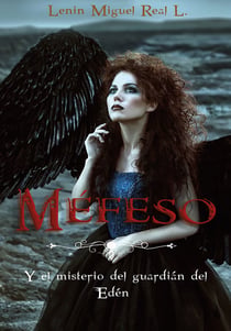 Méfeso - Y el misterio del guardián del Edén