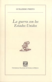 La guerra con los Estados Unidos