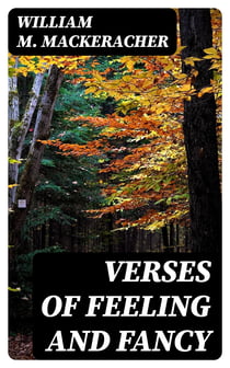 Verses of Feeling and Fancy