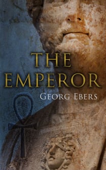 The Emperor - Historical Novel