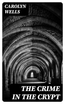 The Crime in the Crypt