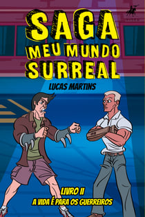 Saga - meu mundo surreal II
