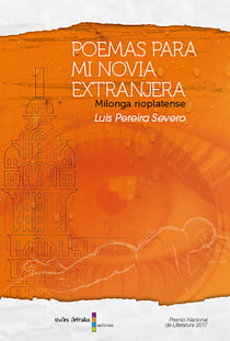 Poemas para mi novia extranjera - Milonga rioplatense