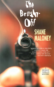 The Brush-Off - A Murray Whelan Mystery
