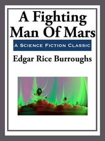 A Fighting Man of Mars
