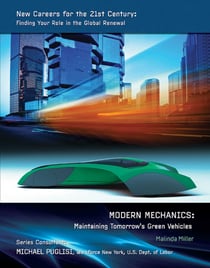 Modern Mechanics - Maintaining Tomorrow's Green Vehicles