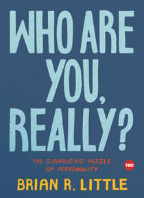 Who Are You, Really? - The Surprising Puzzle of Personality