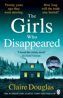 The Girls Who Disappeared - ‘I loved this twisty novel’ Richard Osman