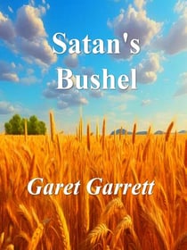 Satan's Bushel