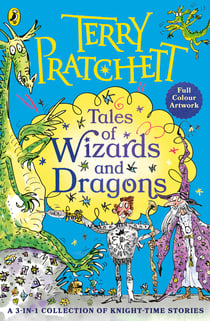 Tales of Wizards and Dragons - Three hilarious short stories for young readers