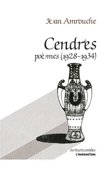 Cendres - poèmes (1928-1934)